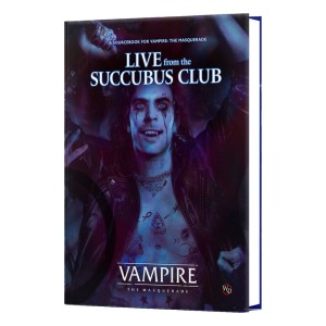 Podręcznik Renegade Vampire: The Masquerade Live from the Succubus Club