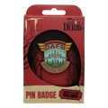 FaNaTtik It Pin Badge IT: Welcome to Derry DAFB Limited Edition
