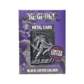 Yu-Gi-Oh! Card Black Luster Soldier Limited Edition Replika FaNaTtik
